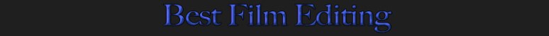 Best Film Editing