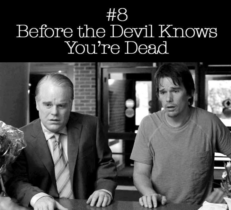 Before the Devil Knows You're Dead