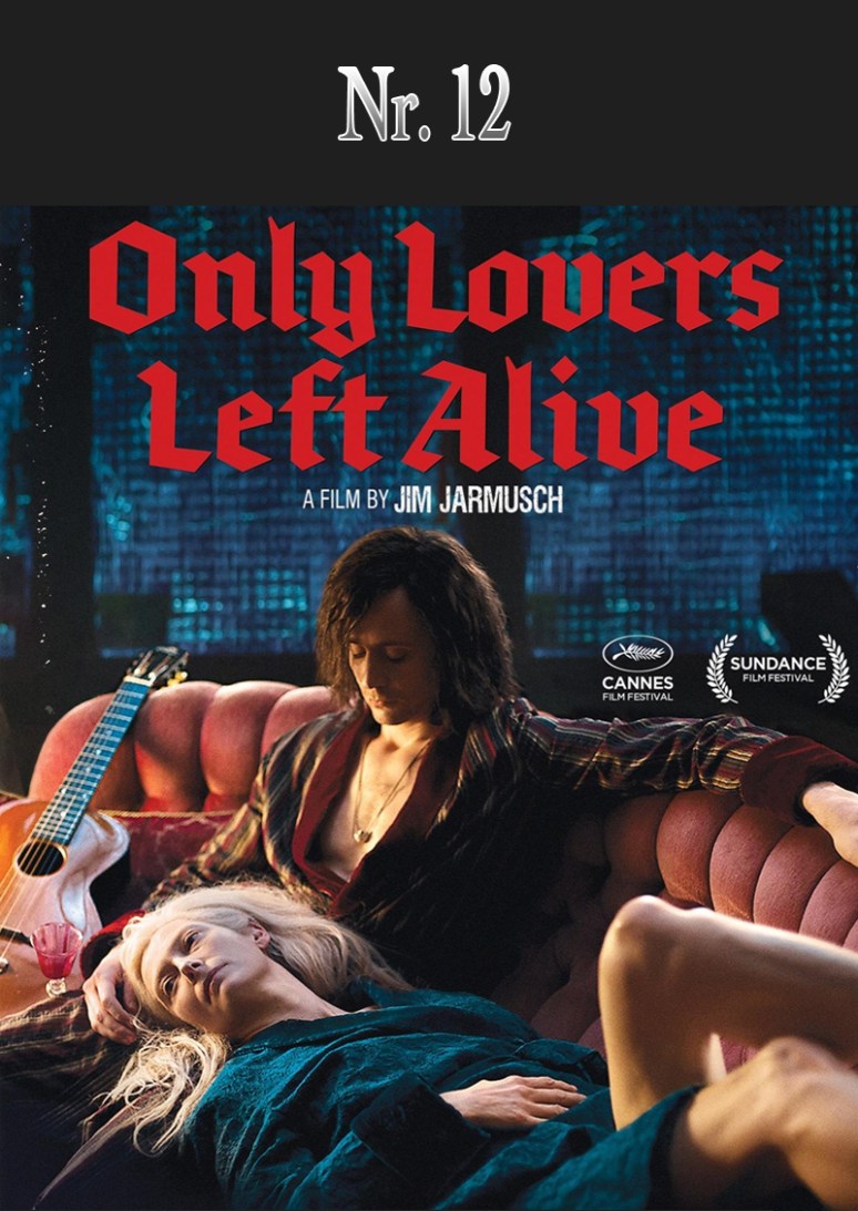 Only Lovers Left Alive